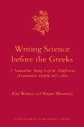 Writing Science Before the Greeks: A Naturalistic Analysis of the Babylonian Astronomical Treatise Mul.Apin