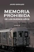 Memoria Prohibida de Los Buenos a OS