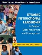 Dynamic Instructional Leadership to Support Student Learning and Development