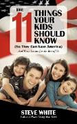 The 11 Things Your Kids Should Know (So They Can Save America)