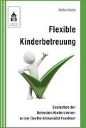 Flexible Kinderbetreuung