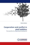 Cooperation and conflict in pied babblers