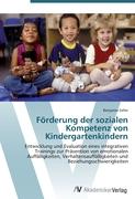 Förderung der sozialen Kompetenz von Kindergartenkindern