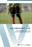 Die Fußball-WM 2006