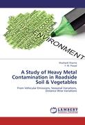 A Study of Heavy Metal Contamination in Roadside Soil & Vegetables