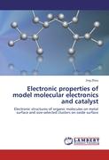 Electronic properties of model molecular electronics and catalyst