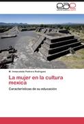 La mujer en la cultura mexica
