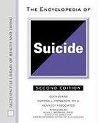 The Encyclopedia of Suicide