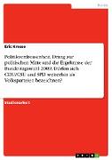 Politikverdrossenheit, Drang zur politischen Mitte und die Ergebnisse der Bundestagswahl 2009. Dürfen sich CDU/CSU und SPD weiterhin als Volksparteien bezeichnen?