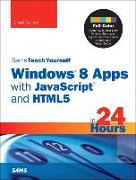 Sams Teach Yourself Windows 8 Apps with JavaScript and HTML5 in 24 Hours