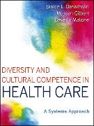 Diversity and Cultural Competence in Health Care