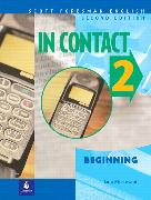 In Contact 2, Beginning, Scott Foresman English Book 2 A