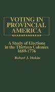 Voting in Provincial America