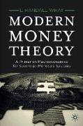 Modern Money Theory: A Primer on Macroeconomics for Sovereign Monetary Systems