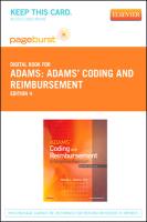 Adams' Coding and Reimbursement - Elsevier eBook on Vitalsource (Retail Access Card): A Simplified Approach