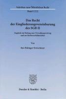 Das Recht der Eingliederungsvereinbarung des SGB II