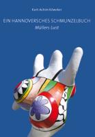 Ein Hannoversches Schmunzelbuch: Müllers Lust