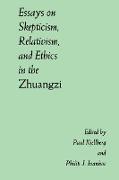 Essays on Skepticism, Relativism, and Ethics in the Zhuangzi