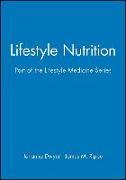 Lifestyle Nutrition: Part of the Lifestyle Medicine Series