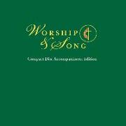 Worship & Song Compact Disc Accompaniment Edition