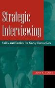 Strategic Interviewing