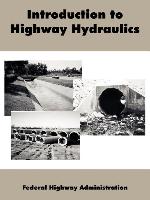 Introduction to Highway Hydraulics