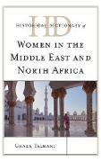 Historical Dictionary of Women in the Middle East and North Africa