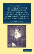 Narrative of a Voyage to the Ethiopic and South Atlantic Ocean, Indian Ocean, Chinese Sea, North and South Pacific Oceans in the Years 1829, 1830, 183