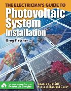 The Guide to Photovoltaic System Installation