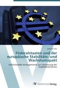 Föderalstaaten und der europäische Stabilitäts- und Wachstumspakt
