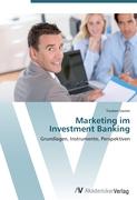 Marketing im Investment Banking