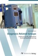 Diagnosis Related Groups