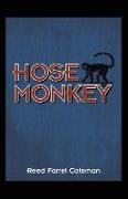 Hose Monkey