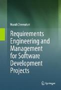 Requirements Engineering and Management for Software Development Projects