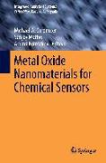 Metal Oxide Nanomaterials for Chemical Sensors