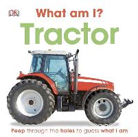 WHAT AM I TRACTOR