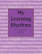 My Learning Rhythms: Book 3