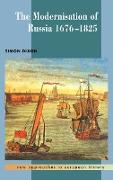 The Modernisation of Russia, 1676 1825