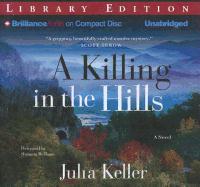 A Killing in the Hills