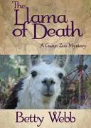 The Llama of Death: A Gunn Zoo Mystery