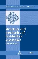 Structure and Mechanics of Textile Fibre Assemblies