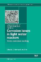 Corrosion Issues in Light Water Reactors