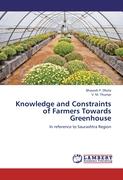 Knowledge and Constraints of Farmers Towards Greenhouse