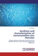 Synthesis and characterization of nanocrystalline zinc titanates