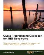 Odata Programming Cookbook for .Net Developers