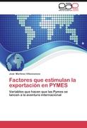 Factores que estimulan la exportación en PYMES
