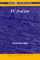 Eu Food Law: A Practical Guide