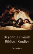 Beyond Feminist Biblical Studies