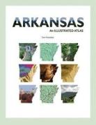 Arkansas: An Illustrated Atlas