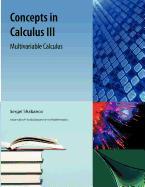 Concepts in Calculus, III: Multivariable Calculus